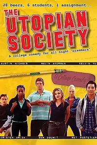 Главный постер фильма «The Utopian Society (2003)»