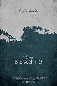 Главный постер фильма «Некоторые звери (2015)»