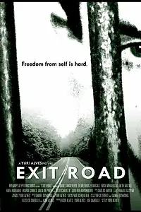 Постер к фильму «Exit Road (2015)»