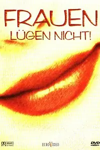 Постер к фильму «Frauen lügen nicht (1998)»