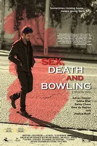 Главный постер фильма «Секс, смерть и боулинг (2015)»