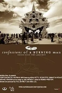 Постер к фильму «Confessions of a Burning Man (2003)»