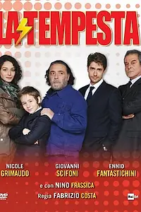 Постер к фильму «La tempesta (2013)»