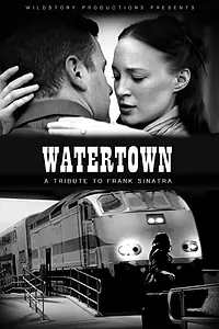 Постер к фильму «Watertown (2014)»