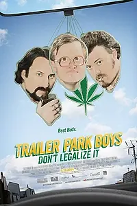 Постер к фильму «Парни из Трейлерпарка: Не легализуйте это (2014)»