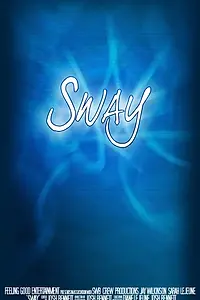 Постер к фильму «Sway (2016)»