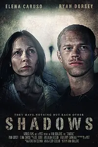 Постер к фильму «Shadows (2014)»