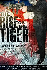 Постер к фильму «The Rise of the Tiger (2023)»