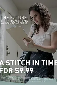 Главный постер фильма «A Stitch in Time: for $9.99 (2014)»