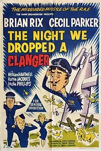 Постер к фильму «The Night We Dropped a Clanger (1959)»