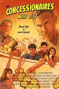 Постер к фильму «The Concessionaires Must Die! (2017)»
