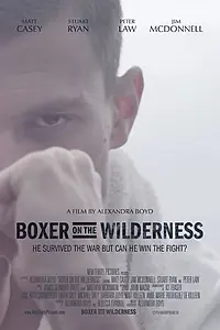 Постер к фильму «Boxer on the Wilderness (2014)»