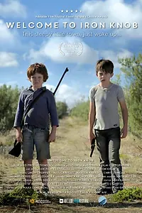 Главный постер фильма «Welcome to Iron Knob (2013)»