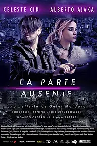 Постер к фильму «Недостающая часть (2014)»