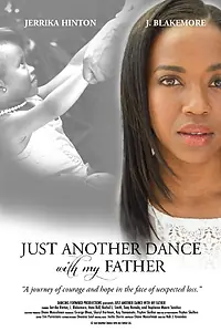 Постер к фильму «Just Another Dance with My Father (2015)»