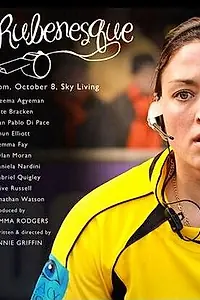 Постер к фильму «Rubenesque (2013)»