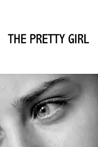 Главный постер фильма «The Pretty Girl (2002)»