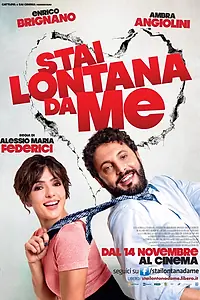 Постер к фильму «Держись от меня подальше (2013)»