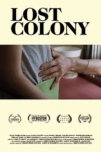 Постер к фильму «Lost Colony (2015)»