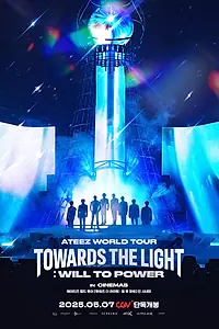 Постер к фильму «Ateez World Tour [Towards the Light: Will to Power] в Сеуле (2024)»