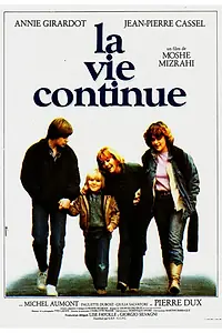 Главный постер фильма «Жизнь продолжается (1981)»