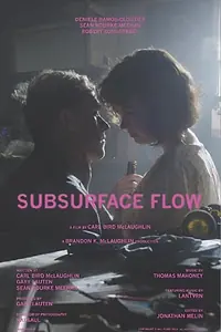 Постер к фильму «Subsurface Flow (2014)»