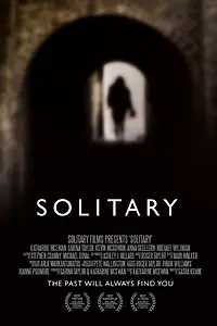 Главный постер фильма «Solitary (2015)»