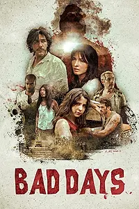 Постер к фильму «Malos Días (2019)»