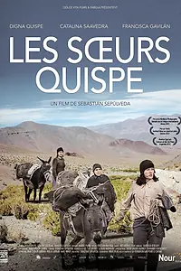 Главный постер фильма «Las Niñas Quispe (2013)»
