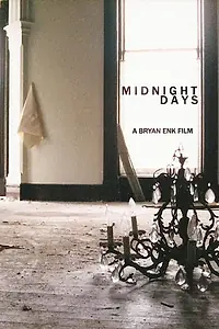 Постер к фильму «Midnight Days (2001)»