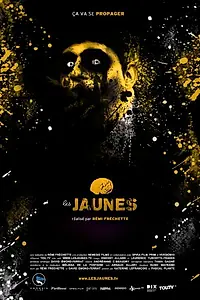 Постер к фильму «Les Jaunes (2014)»