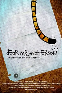 Постер к фильму «Dear Mr. Watterson (2013)»