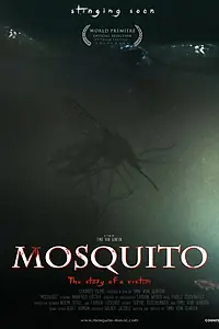 Постер к фильму «Mosquito (2014)»