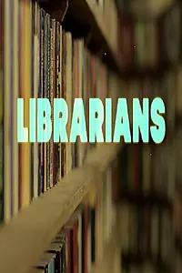 Постер к фильму «Librarians (2013)»