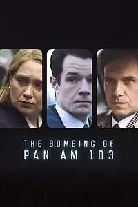 Постер к сериалу «Взрыв на борту Pan Am 103 (2025)»