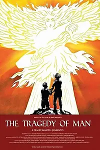 Главный постер мультфильма «Трагедия человека (2011)»