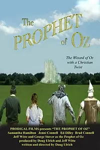 Постер к фильму «The Prophet of Oz (2013)»