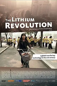 Главный постер фильма «Литиевая революция (2012)»