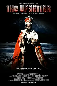 Главный постер фильма «The Upsetter (2008)»