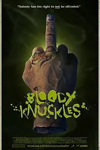 Главный постер фильма «Bloody Knuckles (2014)»