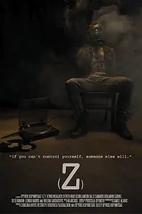 Постер к фильму «(Z) (2013)»