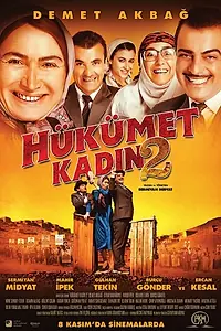 Главный постер фильма «Hükümet Kadin 2 (2013)»