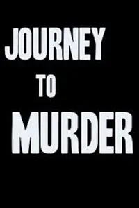 Постер к фильму «Journey to Murder (1971)»