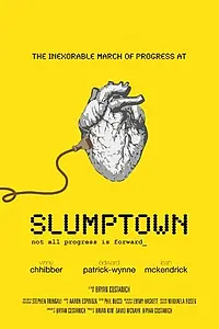 Постер к фильму «Slumptown (2014)»