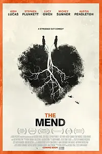 Постер к фильму «The Mend (2014)»