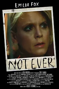 Постер к фильму «Not Ever (2014)»