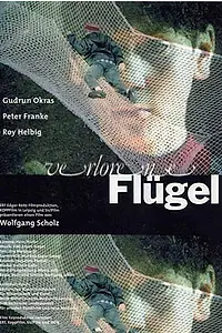 Постер к фильму «Verlorene Flügel (2000)»