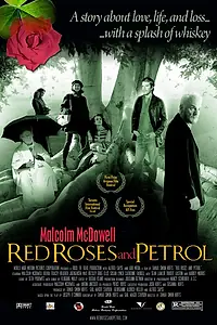 Постер к фильму «Красные розы и бензин (2003)»