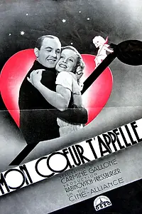 Главный постер фильма «Мое сердце зовет тебя (1934)»