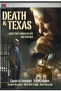 Постер к фильму «Death and Texas (2004)»